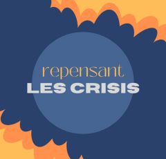 Repensant les crisis